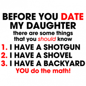 Before You Date My Daughter Shirt