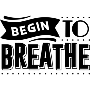 Begin To Breathe T-Shirt
