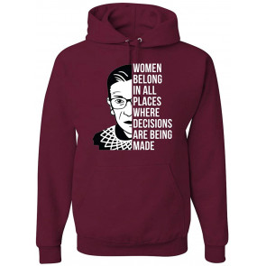 Belong In All Places Ruth Bader Ginsburg Quote Political T-Shirt
