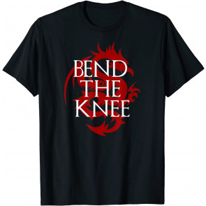Bend The Knee Mother Of Dragons T-Shirt