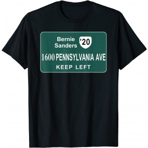 Bernie Sanders '20 KEEP LEFT Fun Political Humor T-Shirt