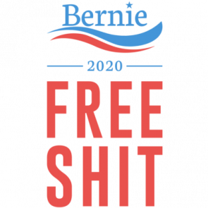 Bernie Sanders 2020 Free Shit  Bernie Sanders Tshirt