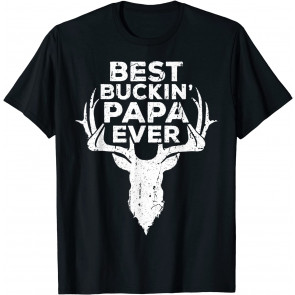 Best Buckin' Papa Ever T-Shirt