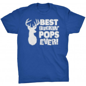 Best Buckin' Pops Ever - Fathers Day T-Shirt