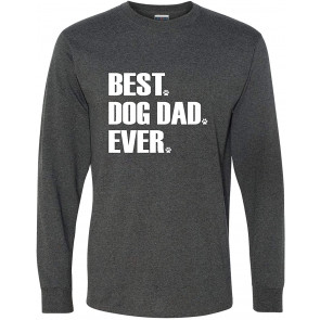 Best Dog Dad Ever T-Shirt
