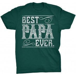 Best Papa Ever - Western T-Shirt