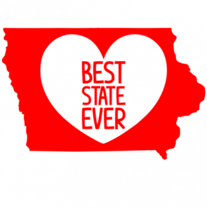 Best State Ever  Iowa Tshirt