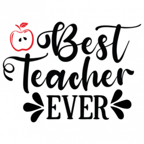 Best Teacher Ever 01 T-Shirt