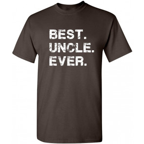 Best Uncle Ever T-Shirt