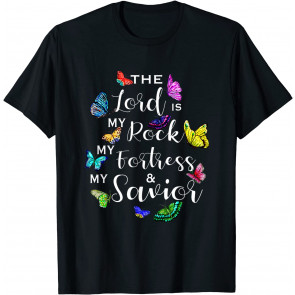 Bible Verse The Lord Is My Rock  T-Shirt