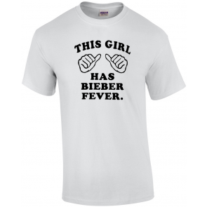 This Girl Has Bieber Fever Justin T-Shirt