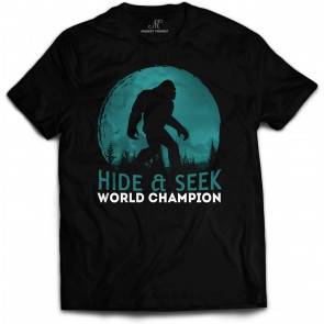 Bigfoot Hide And Seek Champion  T-Shirt