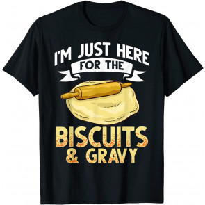 Biscuit And Gravy Dough Mix Cookies T-Shirt