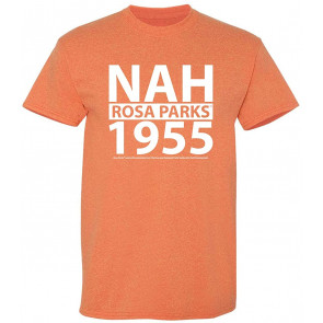Black Lives Matter Rosa Parks TM 1955 Nah Tired Civil Rights BLM T-Shirt