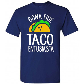 Bona Fide Taco ENTUSIASTA - T-Shirt