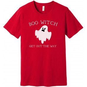 Boo Witch Get Out The Way T-Shirt