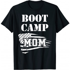 Boot Camp Mom  T-Shirt
