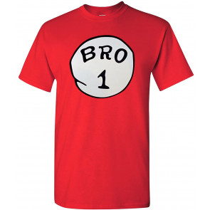 Bro 1 One T-Shirt