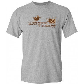 Brown Chicken Brown Cow T-Shirt