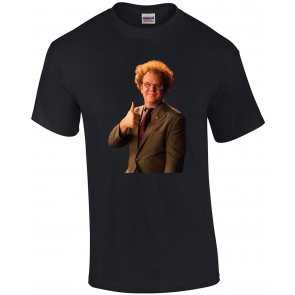Dr. Steve Brule T-Shirt