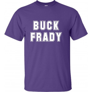 Buck Frady T-Shirt