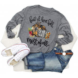 But I Love Fall Most Of All T-Shirt