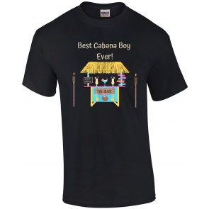 Best Ever Cabana Boy Design T-Shirt
