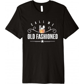 Call Me Old Fashioned T-Shirt