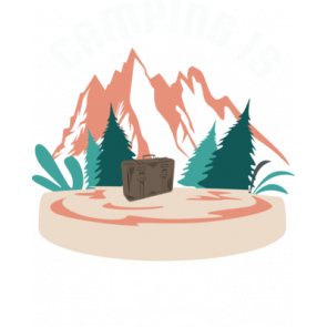 Camping Is Intents Premium Quality T-Shirt