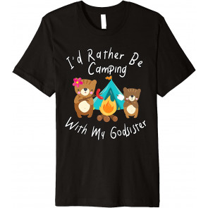 Camping With My Godsister Cute Camper Bear Campfire T-Shirt