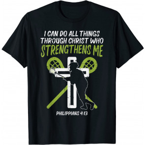Can Do All Things Christ Lacrosse Religious Lax Christian T-Shirt