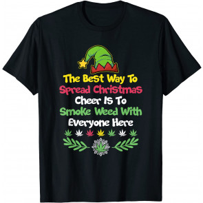 Cannabis Christmas Cheer Elf T-Shirt