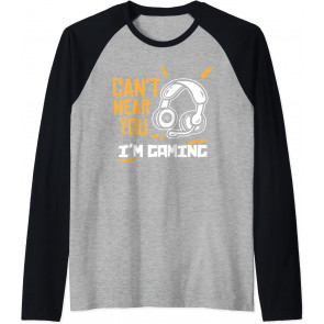 Can't Hear You I'm Gaming - T-Shirt