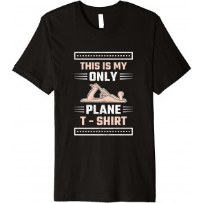 Carpenter, This Is My Only Plane T-Shirt