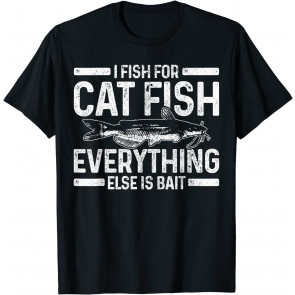 Catfish Fishing Catfishing T-Shirt