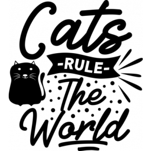 Cats Rule The World T-Shirt