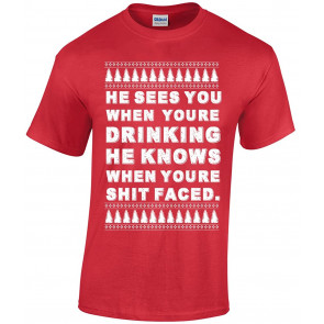 CBTWear He Sees You When You're Drinking - Holiday Drinking - Happy Hour - T-Shirt