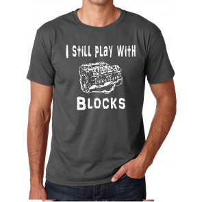 CBTWear I Still Play With Blocks - Mechanic Engine Block T-Shirt