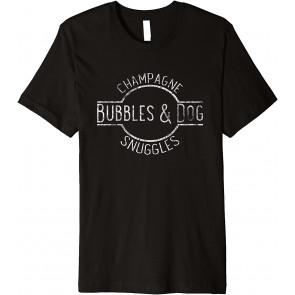 Champagne Bubbles & Dog Snuggles Wine Pet Distressed  T-Shirt
