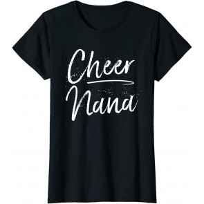 Cheer Nana T-Shirt