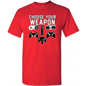 Choose Your Weapon Gamer T-Shirt