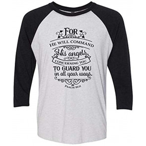 Christian He Will Command His Angels.Psalm 91:11 Ladies Baseball T-Shirt