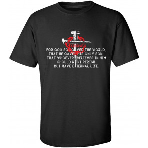 Christian John 3:16 Scripture Bible Verse For God So Loved The World Jesus T-Shirt