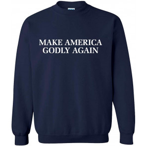 Christian Make America Godly Again Crew Neck Sweat T-Shirt
