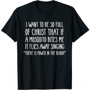 Christian Mosquito Joke T-Shirt