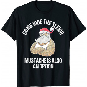 Christmas Inappropriate Naughty Santa Free Sleigh Rides T-Shirt