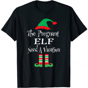 Christmas Vacation Pregnant Elf  T-Shirt