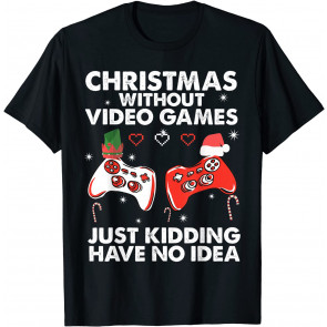 Christmas Without Video Games. T-Shirt
