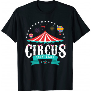 Circus Event Staff Vintage Retro Carnival Birthday Party T-Shirt