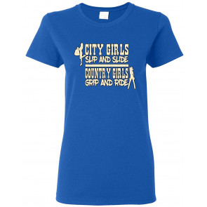 City Girls Slip & Slide, Country Girls Grip & Ride Country/Western T-Shirt